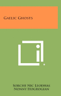 bokomslag Gaelic Ghosts