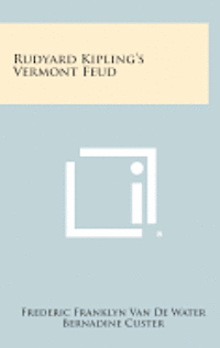 bokomslag Rudyard Kipling's Vermont Feud