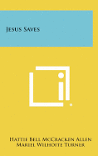 bokomslag Jesus Saves