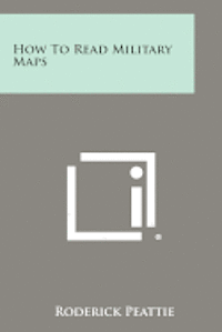 bokomslag How to Read Military Maps