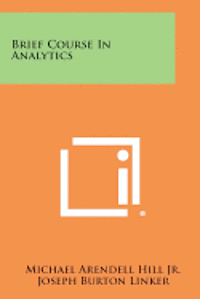 bokomslag Brief Course in Analytics