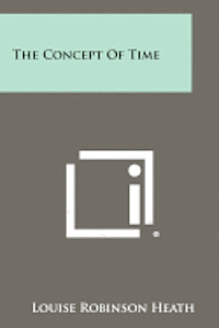 The Concept of Time 1