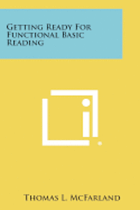 Getting Ready for Functional Basic Reading 1