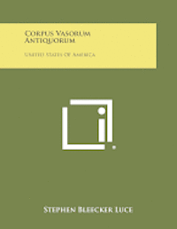 bokomslag Corpus Vasorum Antiquorum: United States of America