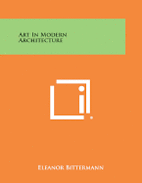 Art in Modern Architecture 1