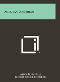 bokomslag American Land Birds