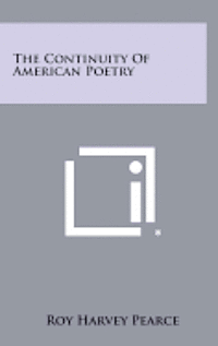 bokomslag The Continuity of American Poetry