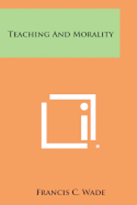 bokomslag Teaching and Morality