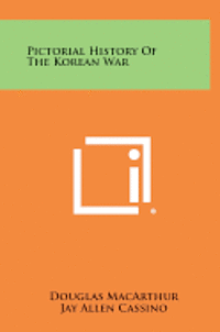 bokomslag Pictorial History of the Korean War