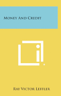 bokomslag Money and Credit