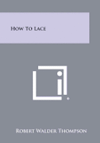 How to Lace 1