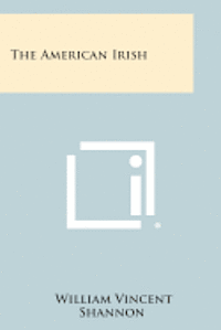 bokomslag The American Irish