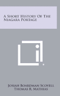 A Short History of the Niagara Portage 1