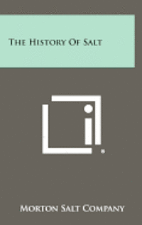 bokomslag The History of Salt