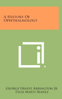 bokomslag A History of Ophthalmology