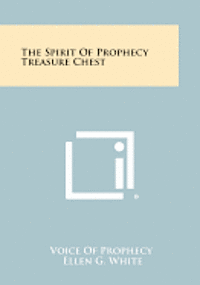 The Spirit of Prophecy Treasure Chest 1