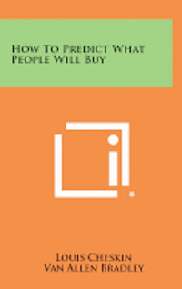 bokomslag How to Predict What People Will Buy