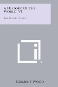 A History of the World, V1: The United States 1
