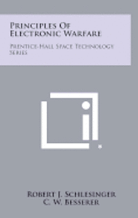 Principles of Electronic Warfare: Prentice-Hall Space Technology Series 1