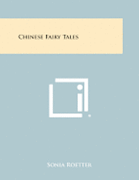 Chinese Fairy Tales 1