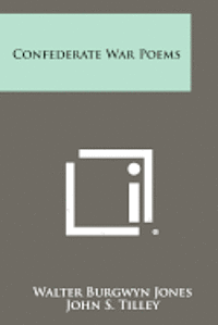 bokomslag Confederate War Poems