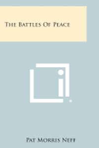 The Battles of Peace 1