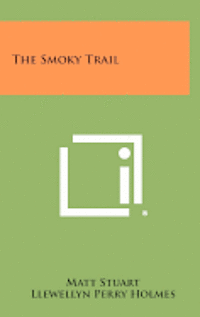 The Smoky Trail 1