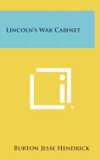 Lincoln's War Cabinet 1