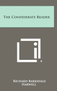 bokomslag The Confederate Reader