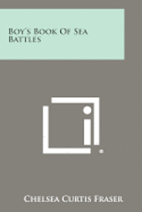 bokomslag Boy's Book of Sea Battles