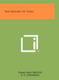 bokomslag The History of Texas