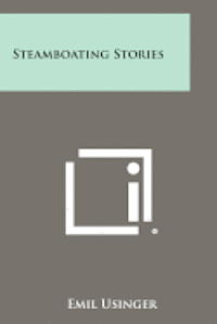 bokomslag Steamboating Stories