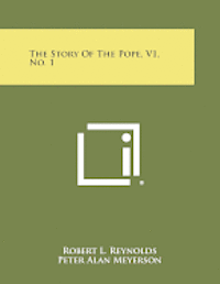 bokomslag The Story of the Pope, V1, No. 1