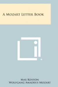 A Mozart Letter Book 1