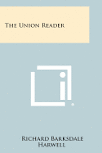 bokomslag The Union Reader