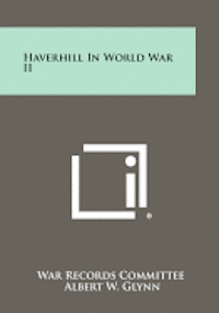 bokomslag Haverhill in World War II