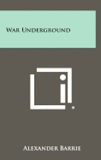 bokomslag War Underground