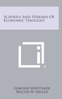 bokomslag Schools and Streams of Economic Thought