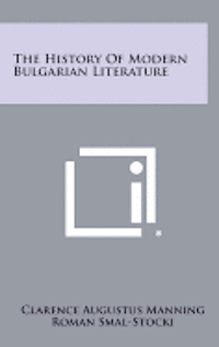 The History of Modern Bulgarian Literature 1