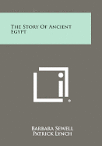 bokomslag The Story of Ancient Egypt