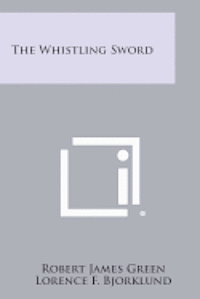 The Whistling Sword 1