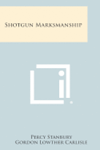 Shotgun Marksmanship 1