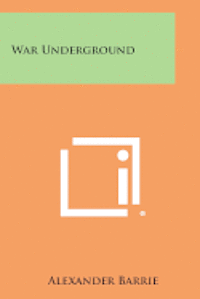 bokomslag War Underground