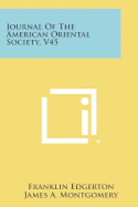 bokomslag Journal of the American Oriental Society, V45