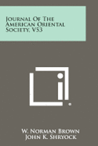bokomslag Journal of the American Oriental Society, V53