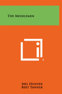 The Missilemen 1