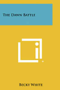 The Dawn Battle 1