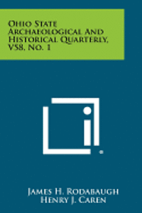 Ohio State Archaeological and Historical Quarterly, V58, No. 1 1