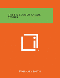 bokomslag The Big Book of Animal Stories