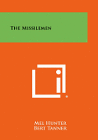 The Missilemen 1